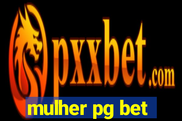 mulher pg bet