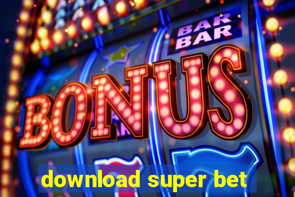 download super bet