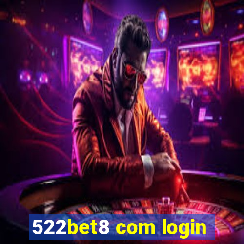 522bet8 com login