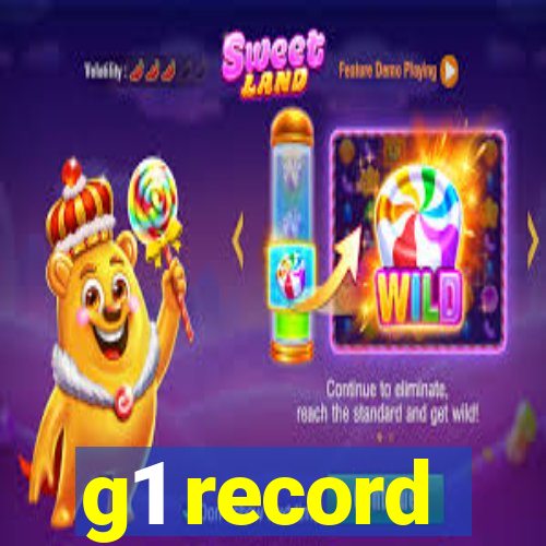 g1 record