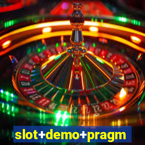 slot+demo+pragmatic