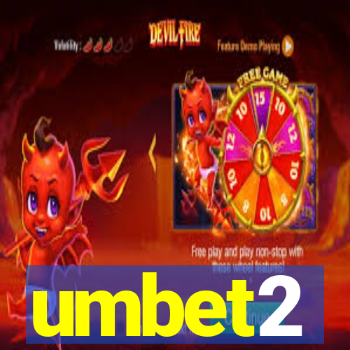 umbet2