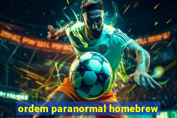 ordem paranormal homebrew