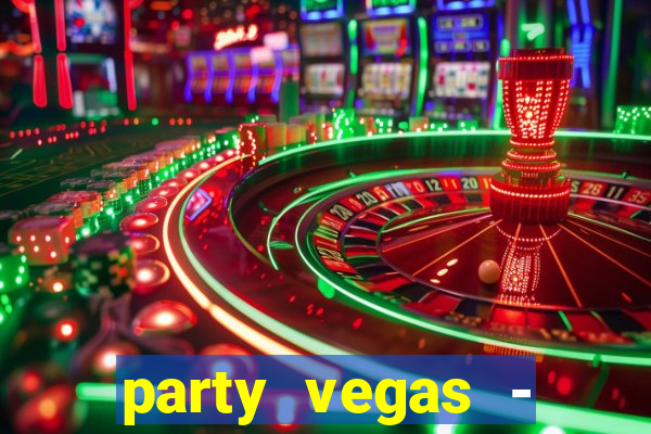 party vegas - slots casino 777