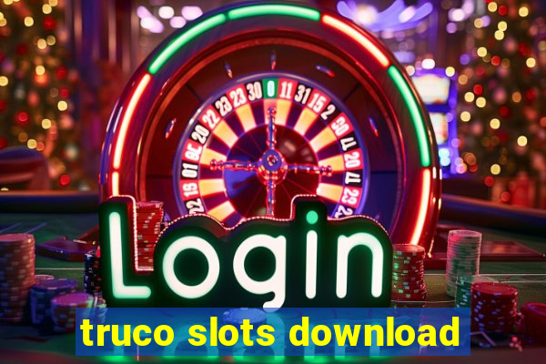 truco slots download