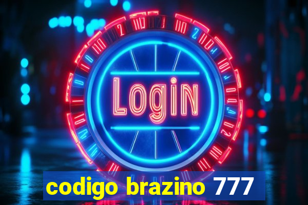 codigo brazino 777