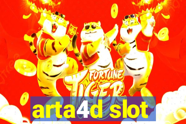 arta4d slot