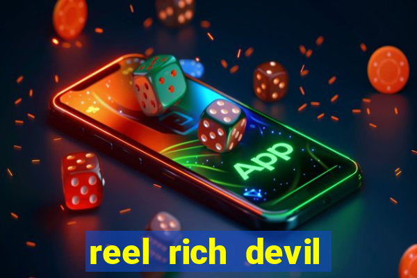 reel rich devil slot machine