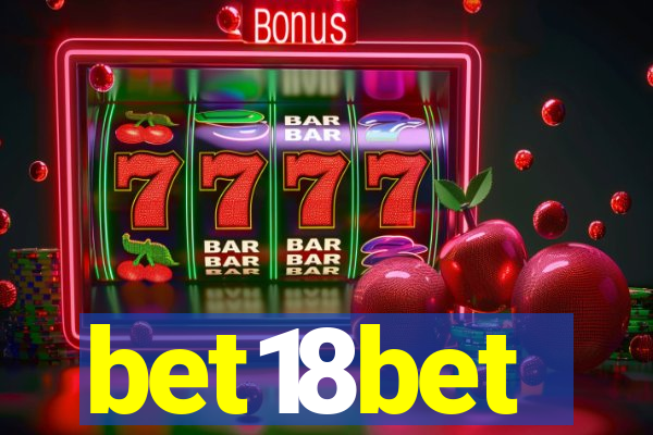 bet18bet