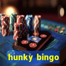 hunky bingo