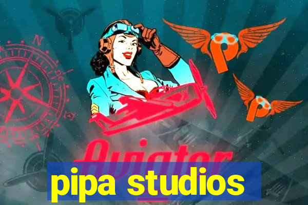 pipa studios