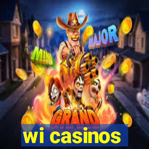 wi casinos