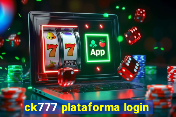 ck777 plataforma login