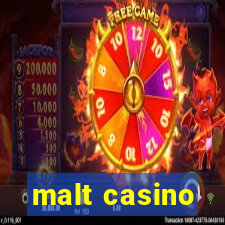 malt casino