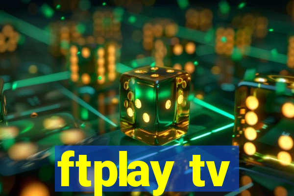 ftplay tv