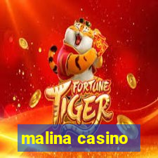 malina casino