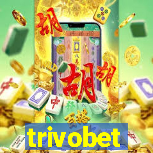 trivobet