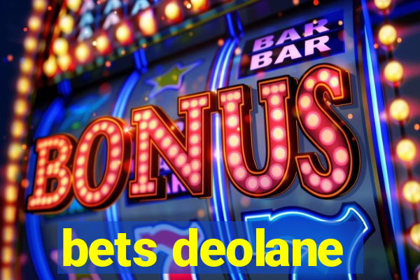 bets deolane