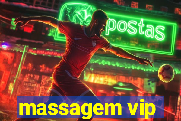 massagem vip