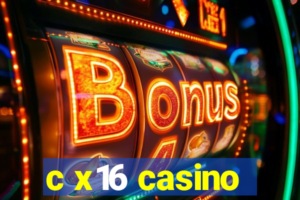 c x16 casino