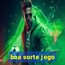 boa sorte jogo