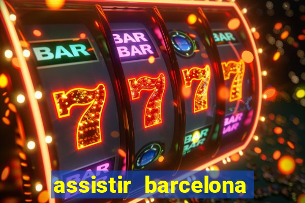 assistir barcelona x real madrid ao vivo futemax