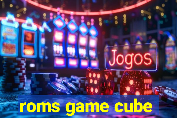 roms game cube