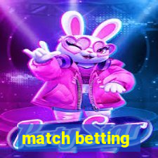 match betting