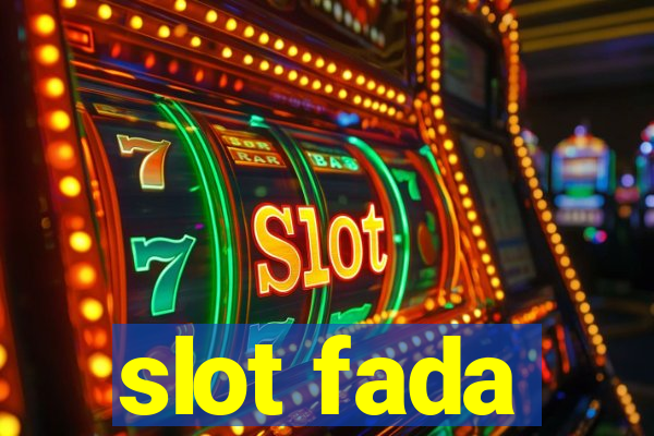 slot fada