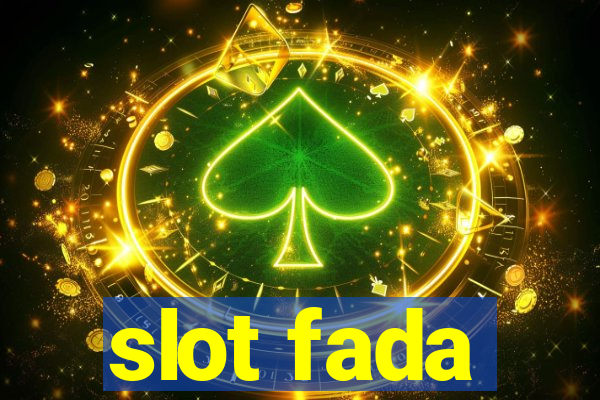 slot fada