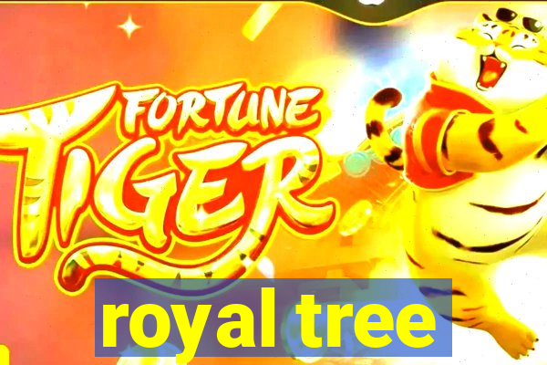 royal tree