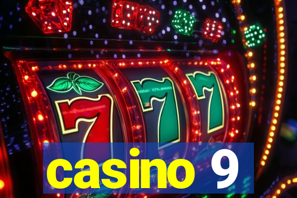 casino 9