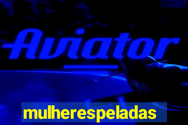 mulherespeladas