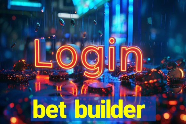 bet builder