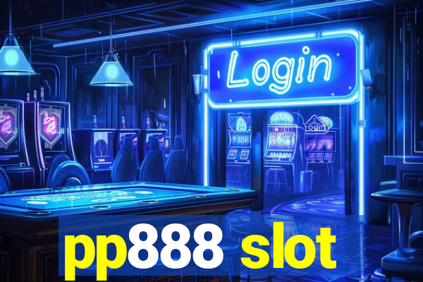 pp888 slot