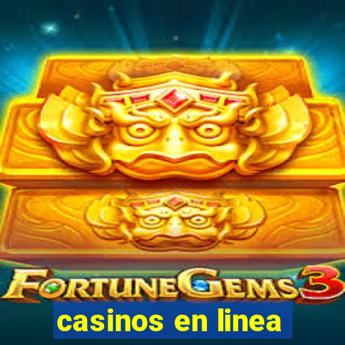 casinos en linea