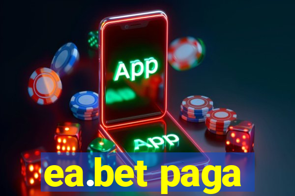 ea.bet paga