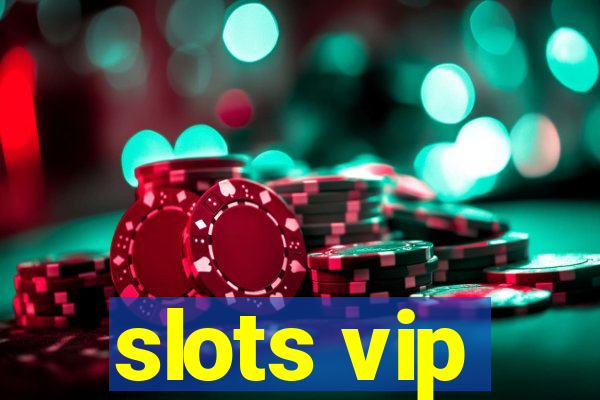 slots vip