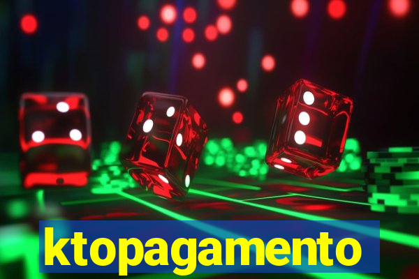 ktopagamento