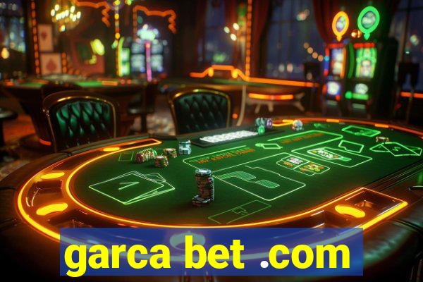 garca bet .com