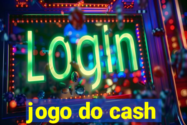 jogo do cash