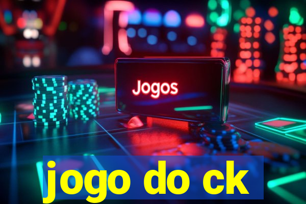 jogo do ck