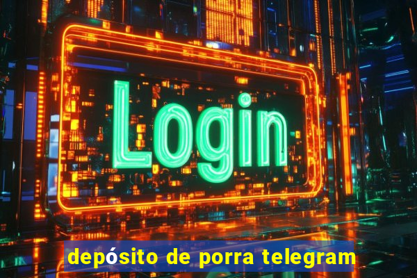 depósito de porra telegram