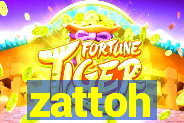 zattoh