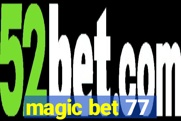 magic bet 77