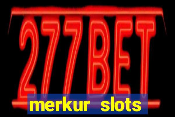 merkur slots rewards club