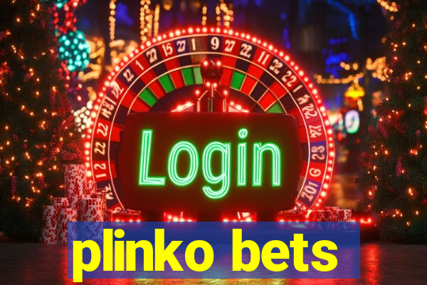 plinko bets