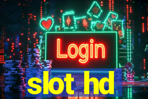 slot hd