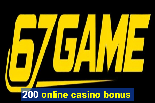 200 online casino bonus