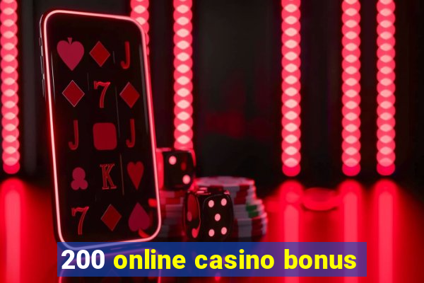 200 online casino bonus